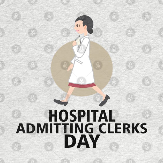 5th April - Hospital Admitting Clerks Day by fistfulofwisdom